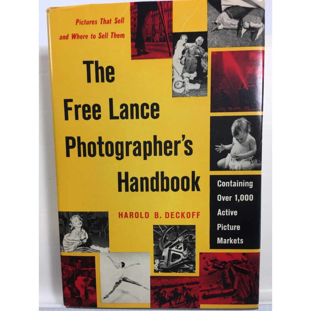 Free Lance Photographer's Handbook Pictures That Sell Vintage Book 1969 Deckoff